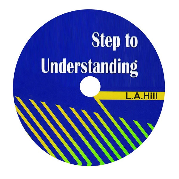  کتاب Steps To Understanding اثر L.A.Hill انتشارات Oxford